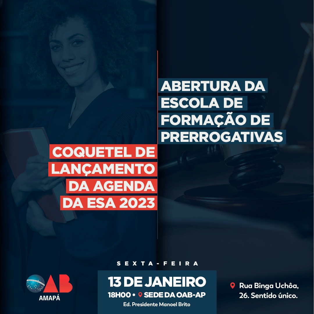 OAB-AP lança a agenda da Escola Superior da Advocacia para o ano de 2023